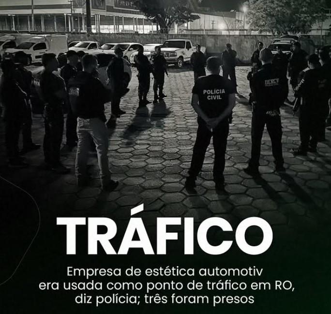 Estética Automotiva servia de fachada para tráfico de drogas em Vilhena