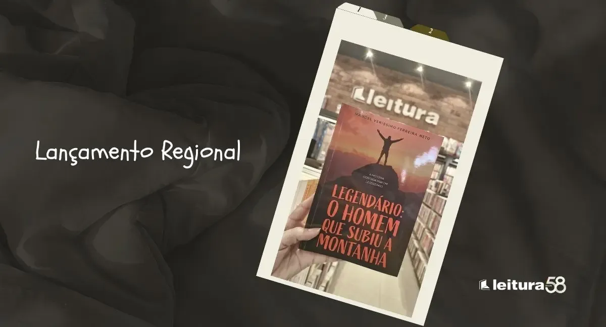 Manoel Veríssimo lança “Legendário: O Homem que Subiu a Montanha” na Livraria Leitura Porto Velho